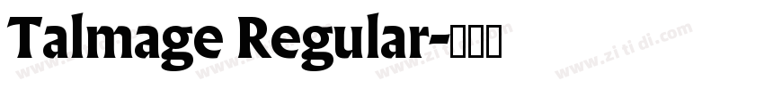 Talmage Regular字体转换